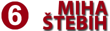 MIHA Ĺ TEBIH